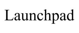 LAUNCHPAD trademark