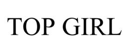 TOP GIRL trademark