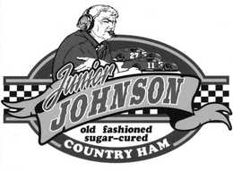 JUNIOR JOHNSON OLD FASHIONED SUGAR-CURED COUNTRY HAM trademark
