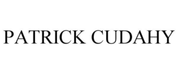 PATRICK CUDAHY trademark