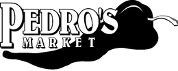 PEDRO'S MARKET trademark