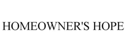 HOMEOWNER'S HOPE trademark