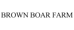BROWN BOAR FARM trademark