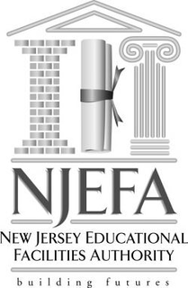 NJEFA NEW JERSEY EDUCATIONAL FACILITIES AUTHORITY BUILDING FUTURES trademark