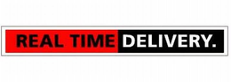 REAL TIME DELIVERY. trademark