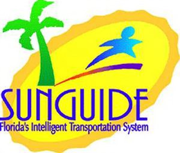 SUNGUIDE FLORIDA'S INTELLIGENT TRANSPORTATION SYSTEM trademark