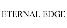 ETERNAL EDGE trademark