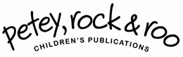PETEY, ROCK & ROO CHILDREN'S PUBLICATIONS trademark