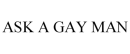 ASK A GAY MAN trademark