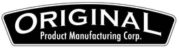 ORIGINAL PRODUCT MANUFACTURING CORP. trademark
