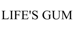 LIFE'S GUM trademark