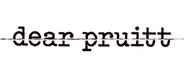DEAR PRUITT trademark
