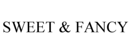SWEET & FANCY trademark