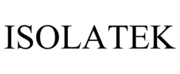 ISOLATEK trademark