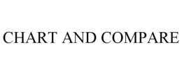 CHART AND COMPARE trademark