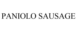 PANIOLO SAUSAGE trademark