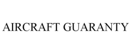 AIRCRAFT GUARANTY trademark