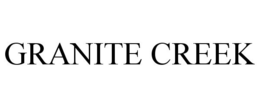 GRANITE CREEK trademark