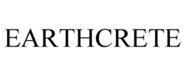 EARTHCRETE trademark
