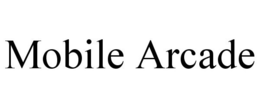 MOBILE ARCADE trademark