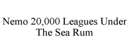 NEMO 20,000 LEAGUES UNDER THE SEA RUM trademark