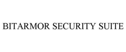 BITARMOR SECURITY SUITE trademark