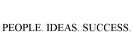 PEOPLE. IDEAS. SUCCESS. trademark