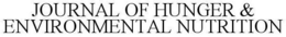JOURNAL OF HUNGER & ENVIRONMENTAL NUTRITION trademark