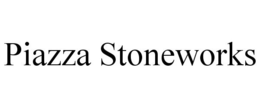 PIAZZA STONEWORKS trademark