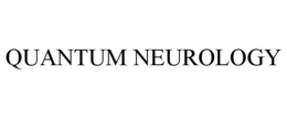 QUANTUM NEUROLOGY trademark