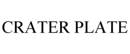 CRATER PLATE trademark