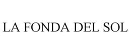 LA FONDA DEL SOL trademark