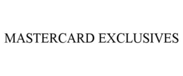 MASTERCARD EXCLUSIVES trademark
