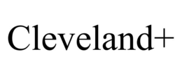 CLEVELAND+ trademark