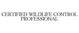 CERTIFIED WILDLIFE CONTROL PROFESSIONAL trademark