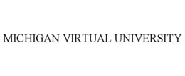 MICHIGAN VIRTUAL UNIVERSITY trademark