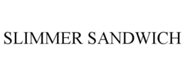 SLIMMER SANDWICH trademark