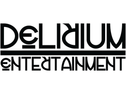DELIRIUM ENTERTAINMENT trademark
