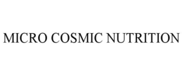 MICRO COSMIC NUTRITION trademark