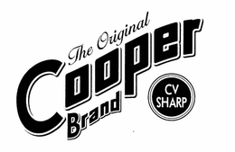 THE ORIGINAL COOPER BRAND CV SHARP trademark