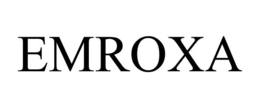 EMROXA trademark
