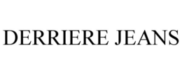 DERRIERE JEANS trademark