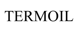 TERMOIL trademark