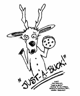 "JUST-A-BUCK!" 2007 THE FABULOUS "JUST A BUCK!" COOKIE & ICE CREAM SANDWICH COMPANY, INC. WALTON DORNISCH trademark