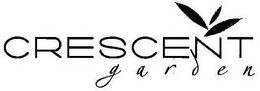 CRESCENT GARDEN trademark