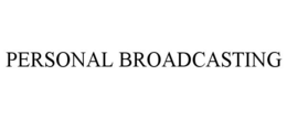 PERSONAL BROADCASTING trademark