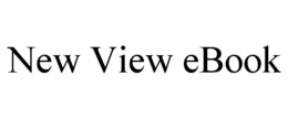 NEW VIEW EBOOK trademark