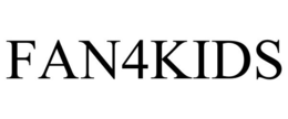 FAN4KIDS trademark