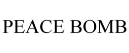 PEACE BOMB trademark