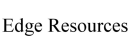 EDGE RESOURCES trademark